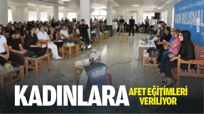 Kadınlara afet eğitimleri veriliyor