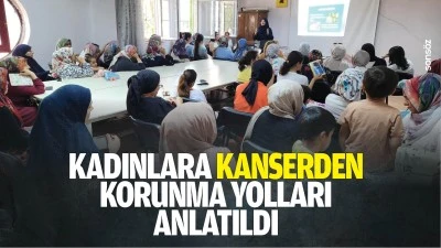 Kadınlara kanserden korunma yolları anlatıldı
