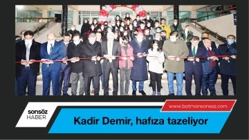 Kadir Demir, hafıza tazeliyor