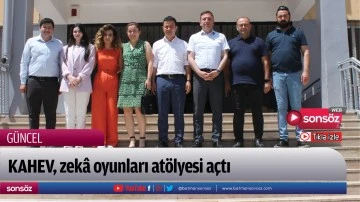 KAHEV, zek&acirc; oyunları at&ouml;lyesi a&ccedil;tı
