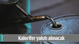 KALORİFER YAKITI ALINACAK