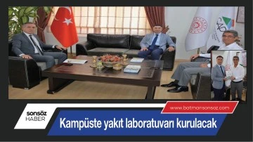 Kamp&uuml;ste yakıt laboratuvarı kurulacak