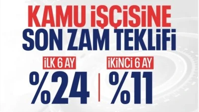 Kamu iş&ccedil;ilerine yeni zam teklifi a&ccedil;ıklandı