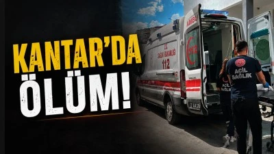 Kantar&rsquo;da &ouml;l&uuml;m!