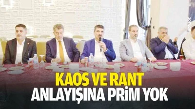 Kaos ve rant anlayışına prim yok