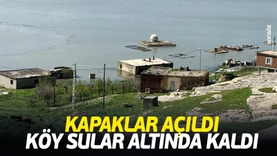 Kapaklar a&ccedil;ıldı, k&ouml;y sular altında kaldı