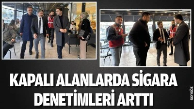 Kapalı alanlarda sigara denetimleri arttı
