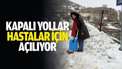 Kapalı yollar, hastalar i&ccedil;in a&ccedil;ılıyor