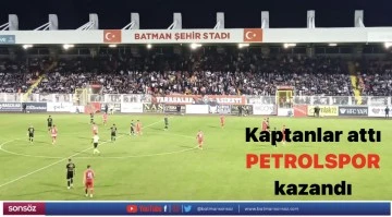 Kaptanlar attı Petrolspor kazandı