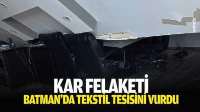 Kar felaketi Batman&rsquo;da tekstil tesisini vurdu