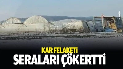 Kar felaketi, seraları &ccedil;&ouml;kertti
