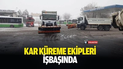 Kar k&uuml;reme ekipleri işbaşında