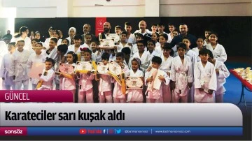 Karateciler sarı kuşak aldı