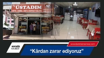 &ldquo;K&acirc;rdan zarar ediyoruz&rdquo;