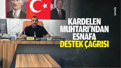 Kardelen Muhtarı&rsquo;ndan esnafa destek &ccedil;ağrısı