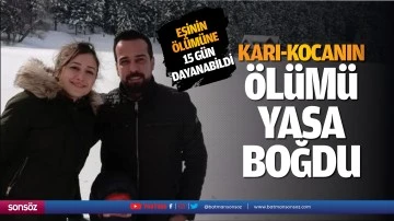 Karı-Kocanın &ouml;l&uuml;m&uuml; yasa boğdu