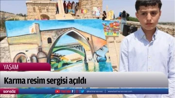 Karma resim sergisi a&ccedil;ıldı