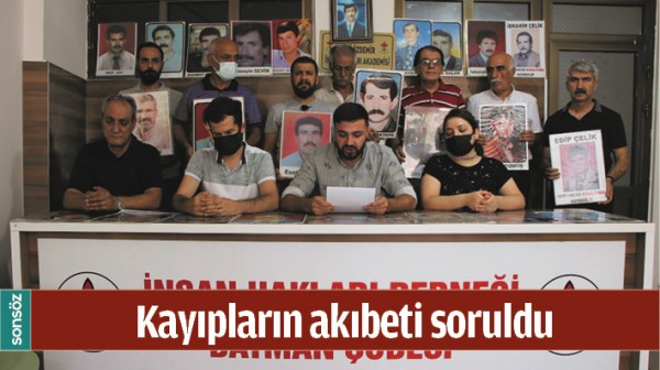 KAYIPLARIN AKIBETİ SORULDU