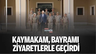 Kaymakam, bayramı ziyaretlerle ge&ccedil;irdi