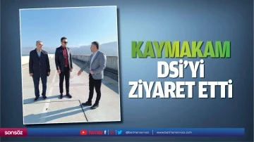 Kaymakam, DSİ&rsquo;yi ziyaret etti