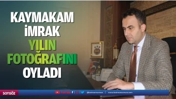 Kaymakam İmrak yılın fotoğrafını oyladı