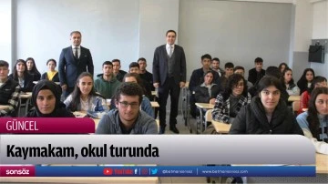 Kaymakam, okul turunda
