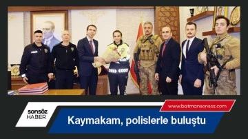 Kaymakam, polislerle buluştu