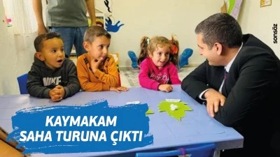 Kaymakam, saha turuna &ccedil;ıktı