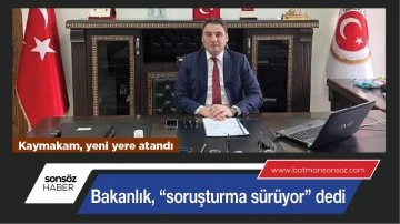 KAYMAKAM, YENİ YERE ATANDI