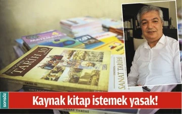 KAYNAK KİTAP İSTEMEK YASAK!