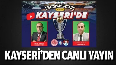 Kayseri'den canlı yayın- Petrolspor'da son durum