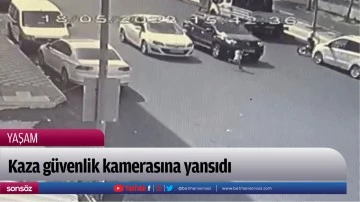 Kaza g&uuml;venlik kamerasına yansıdı
