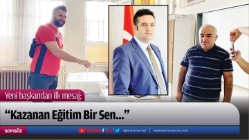  &ldquo;Kazanan Eğitim Bir Sen&hellip;&rdquo;