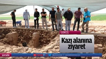 Kazı alanına ziyaret