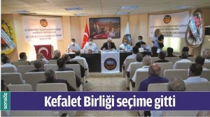 KEFALET BİRLİĞİ SE&Ccedil;İME GİTTİ