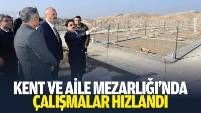 Kent ve Aile Mezarlığı&rsquo;nda &ccedil;alışmalar hızlandı