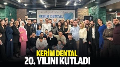 Kerim Dental 20. yılını kutladı