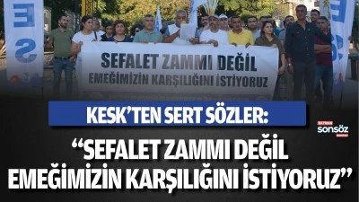 KESK&rsquo;ten sert s&ouml;zler