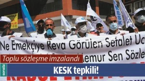 KESK TEPKİLİ!