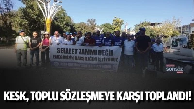 KESK, toplu s&ouml;zleşmeye karşı toplandı!