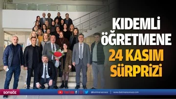 Kıdemli &ouml;ğretmene 24 Kasım s&uuml;rprizi