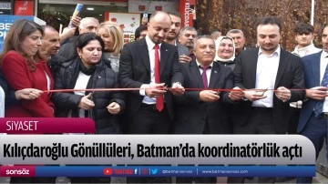 Kılı&ccedil;daroğlu G&ouml;n&uuml;ll&uuml;leri, Batman&rsquo;da koordinat&ouml;rl&uuml;k a&ccedil;tı