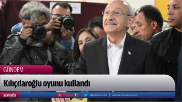 Kılı&ccedil;daroğlu oyunu kullandı
