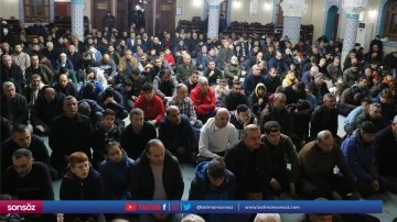 Kilis&rsquo;te Mira&ccedil; Kandili dualarla idrak edildi