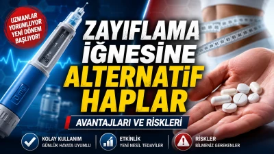 Kilo Verme Tedavisinde İğnesiz D&ouml;nem: Yeni Nesil GLP-1 Tabletleri G&uuml;ndemde