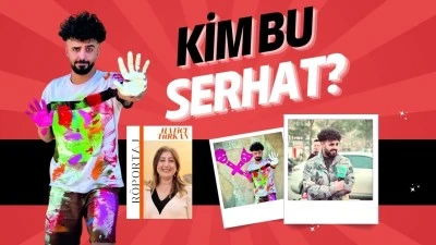 Kim bu Serhat?