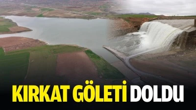 Kırkat G&ouml;leti doldu