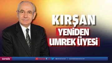Kırşan, yeniden UMREK &uuml;yesi
