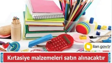 Kırtasiye malzemeleri satın alınacaktır
