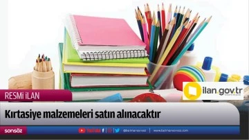 Kırtasiye malzemeleri satın alınacaktır